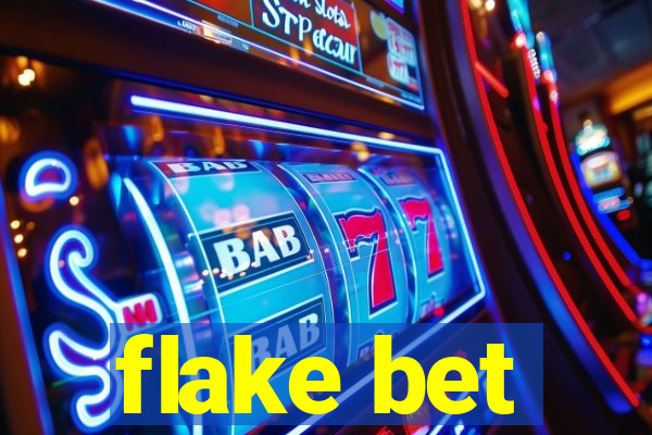 flake bet